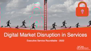 202205-digital-market-disruption-services-locked-560x315