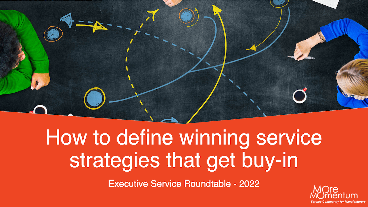 How to define winning service strategies that get buy-in