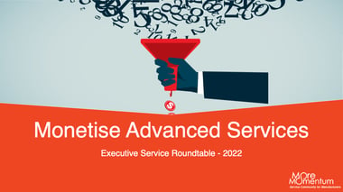 Roundtable Monetise Advanced Services thumbnail slide deck